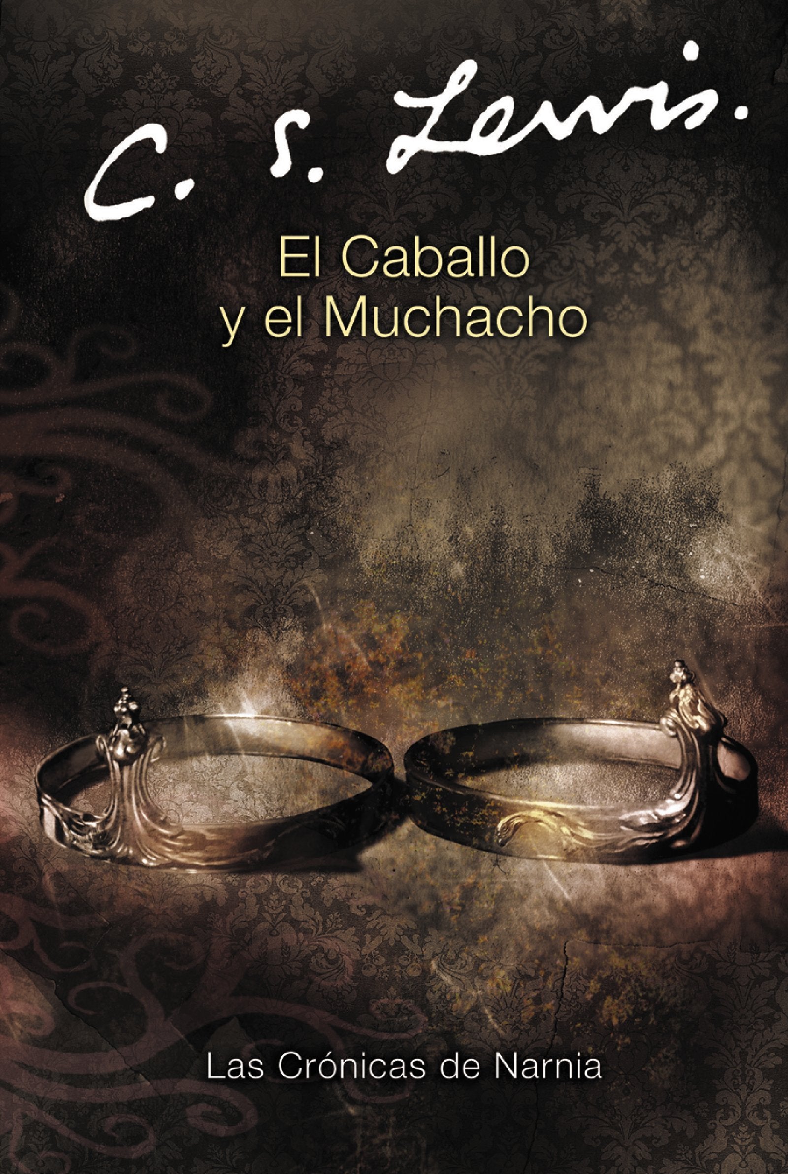 El Caballo y el Muchacho (Narnia) (Spanish Edition) (Las cronicas de Narnia, 3),Used
