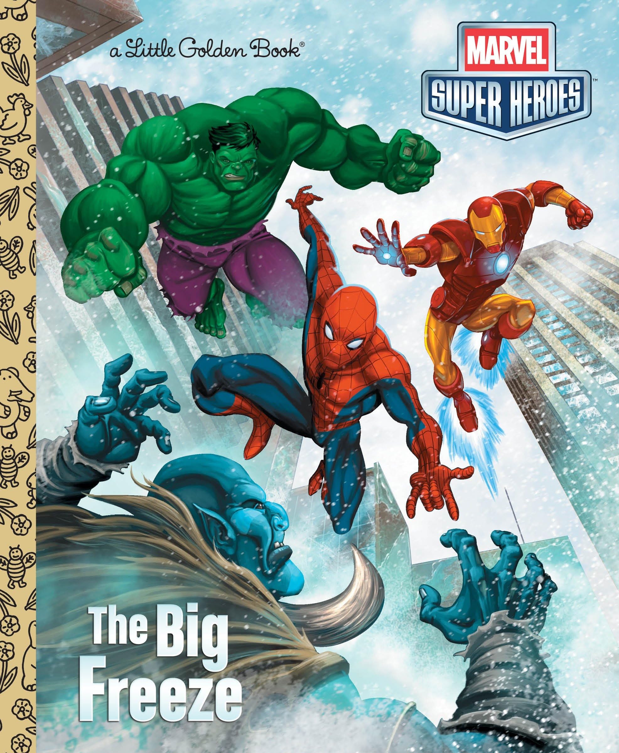 The Big Freeze (Marvel) (Little Golden Book),Used