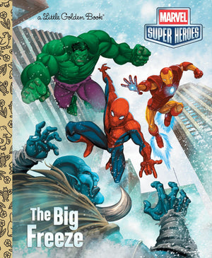 The Big Freeze (Marvel) (Little Golden Book),Used