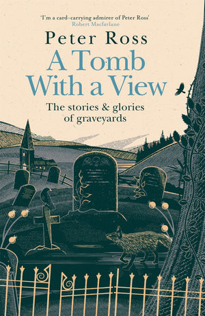 A Tomb With a View: The Stories and Glories of Graveyards: A Financial Times Book of the Year,Used
