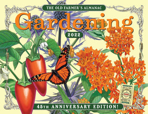 The 2022 Old Farmer's Almanac Gardening Calendar,New
