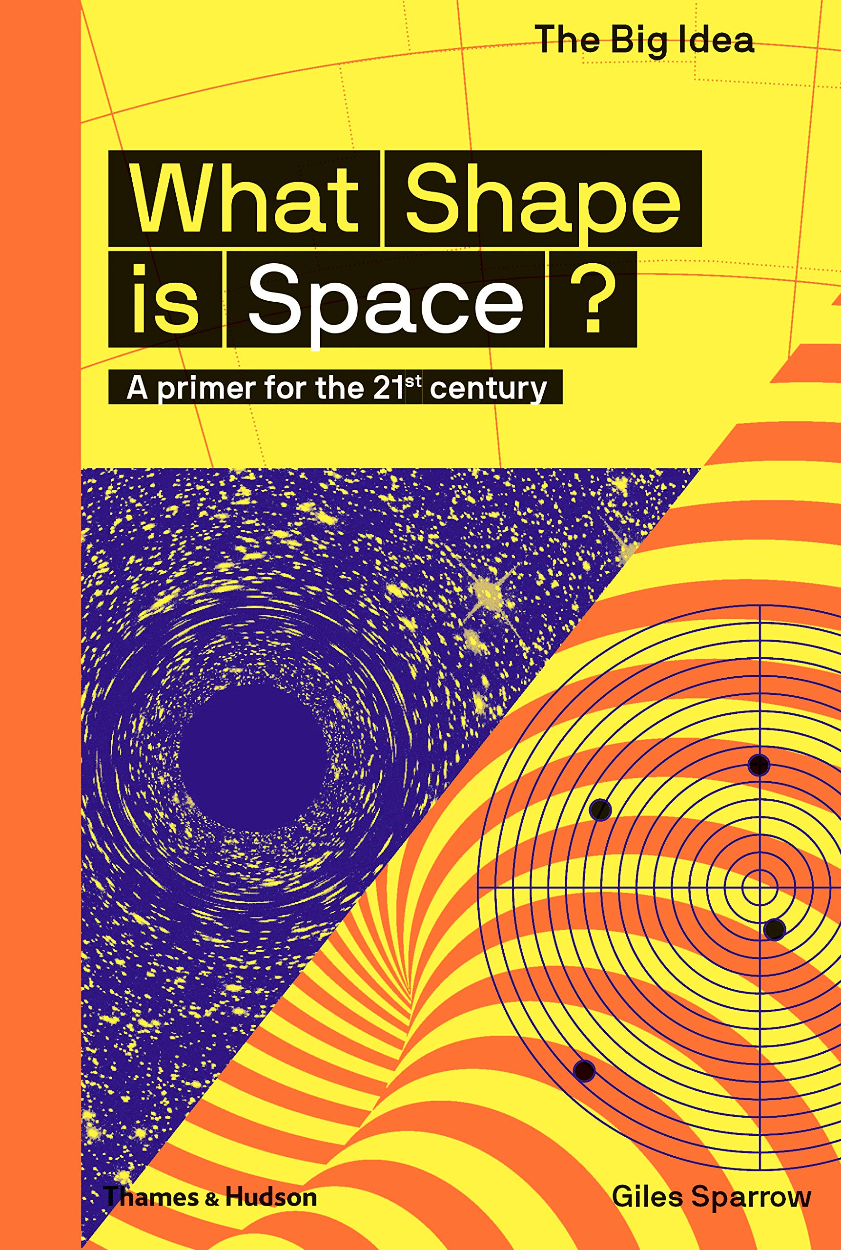What Shape Is Space? (The Big Idea Series) (The Big Idea Series, 4),Used
