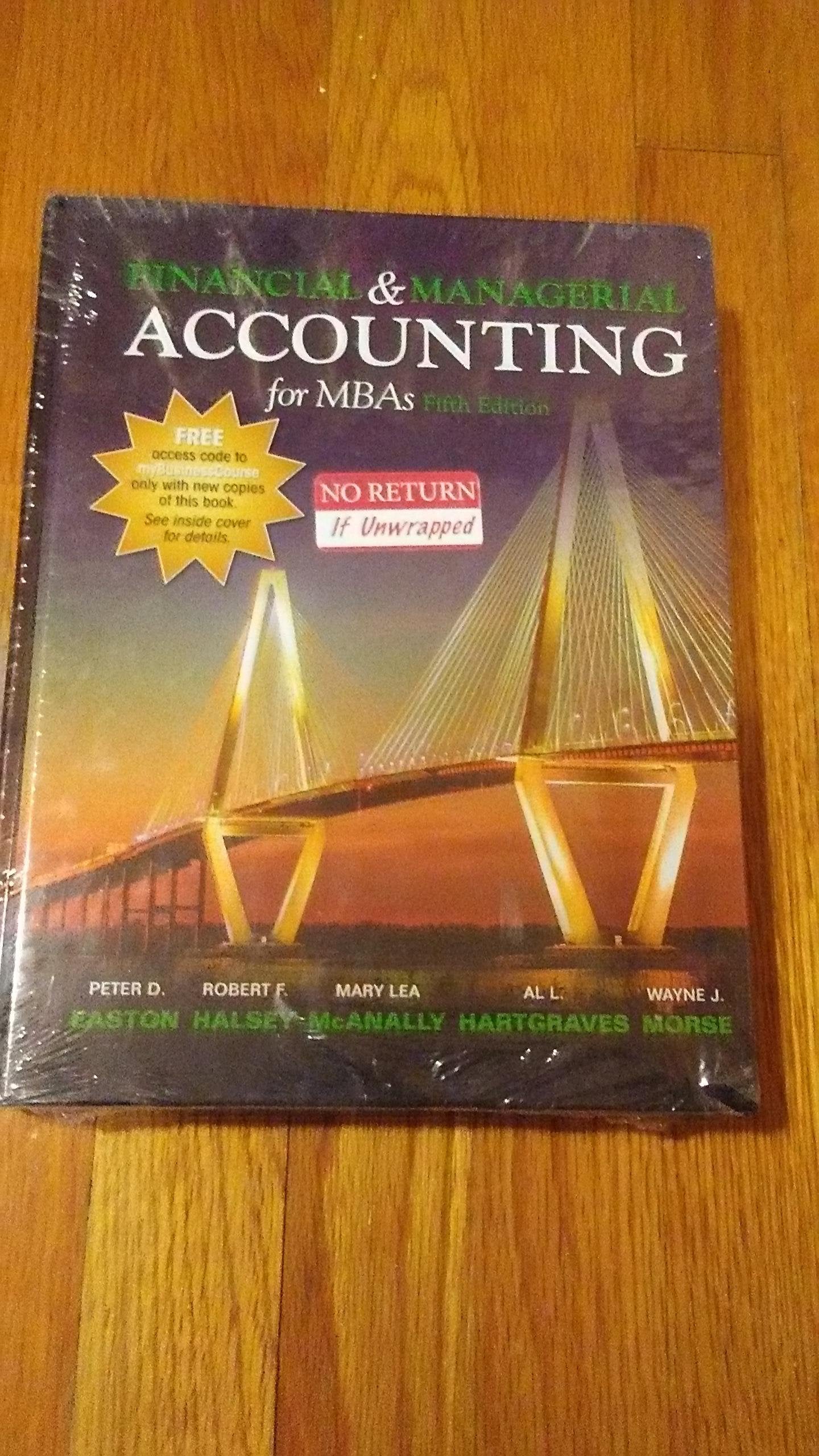 Financial and Managerial Accounting for MBAs 5th Edition,Used
