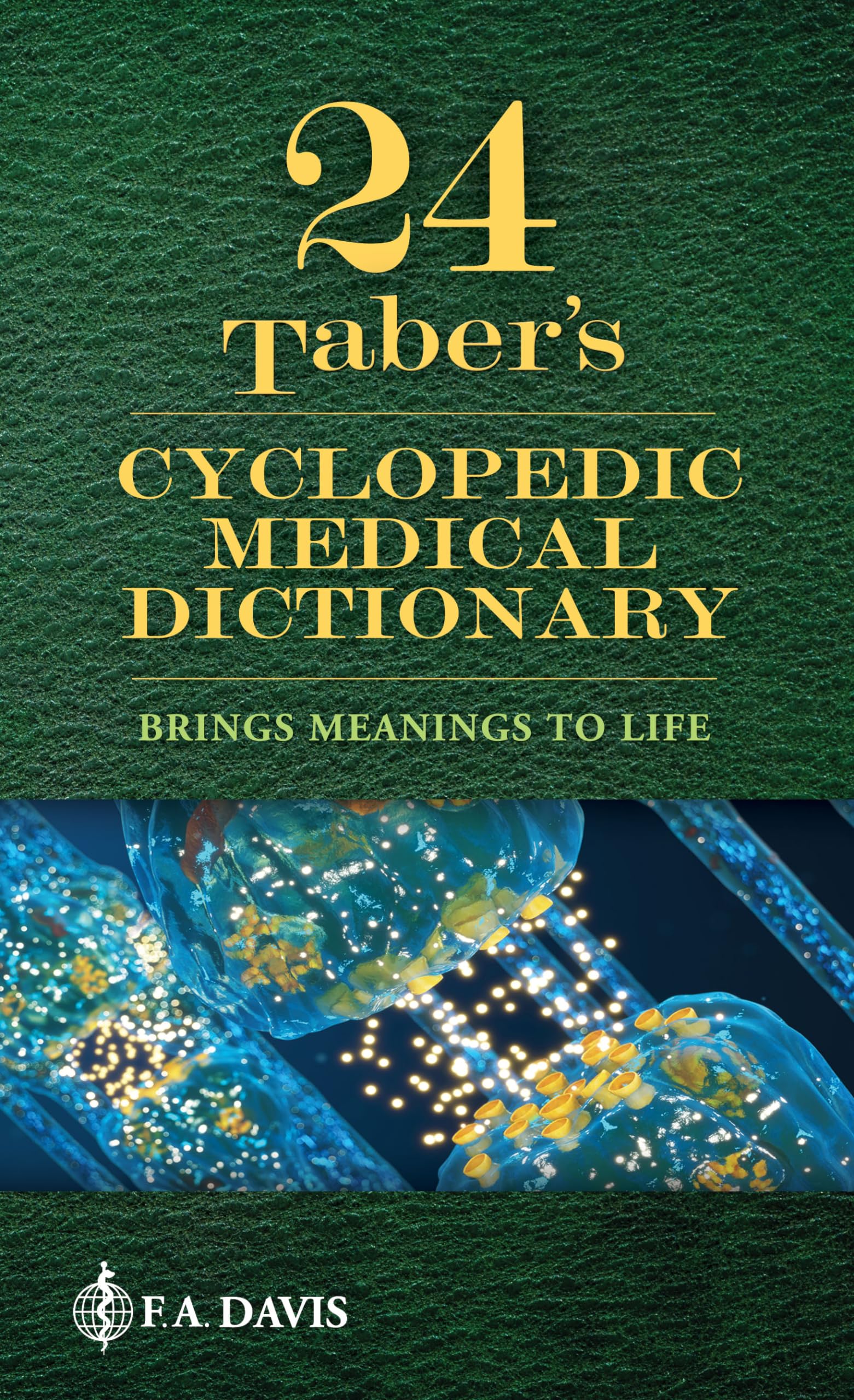 Taber s Cyclopedic Medical Dictionary
