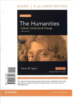 The Humanities: Culture, Continuity and Change, Volume 1  Books a la Carte (3rd Edition),Used