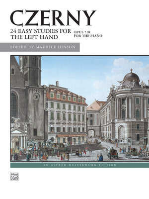 Czerny 24 Easy Studies for the Left Hand, Op. 718: Left Hand Alone (Alfred Masterwork Edition),New
