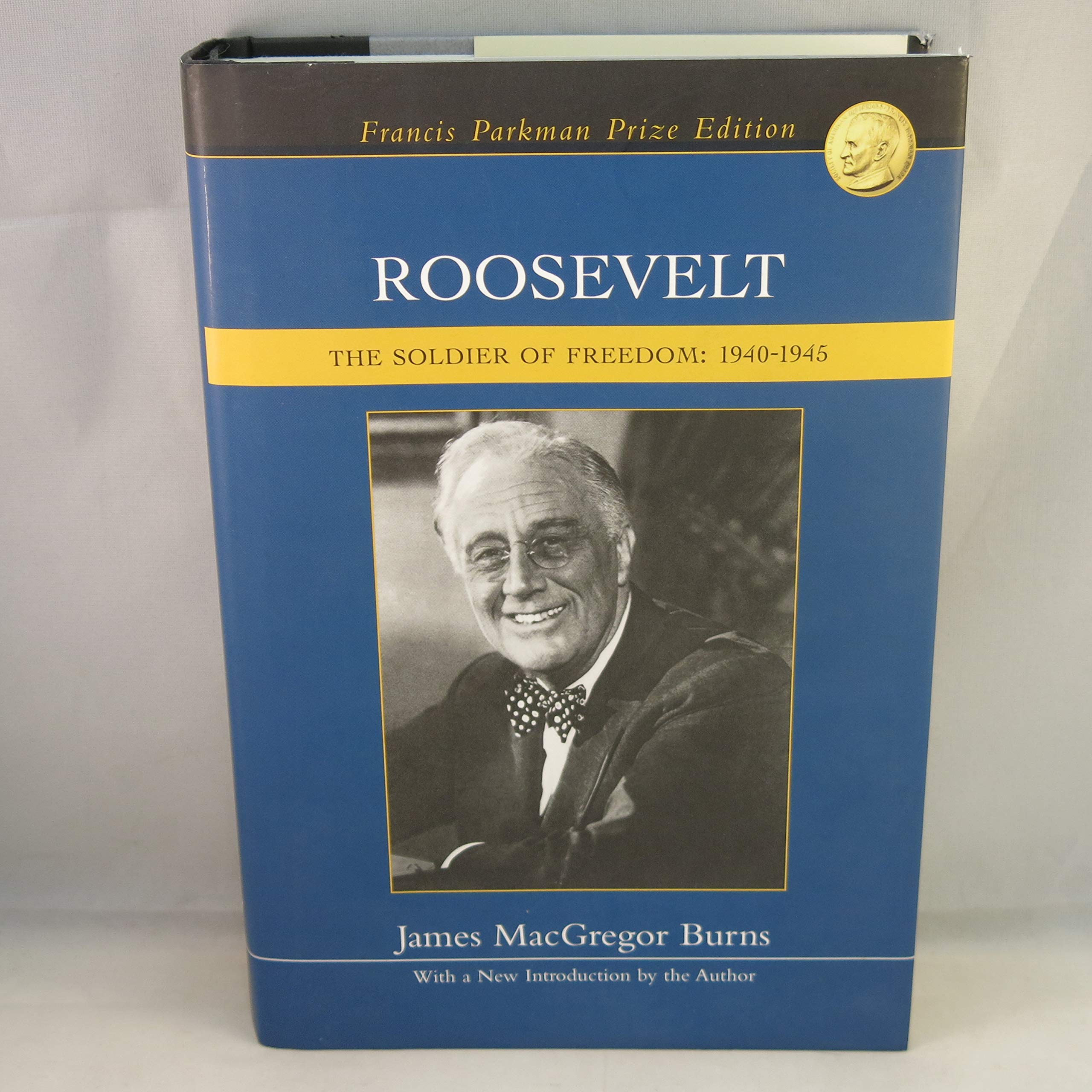 Roosevelt  The Soldier Of Freedom  19401945,Used