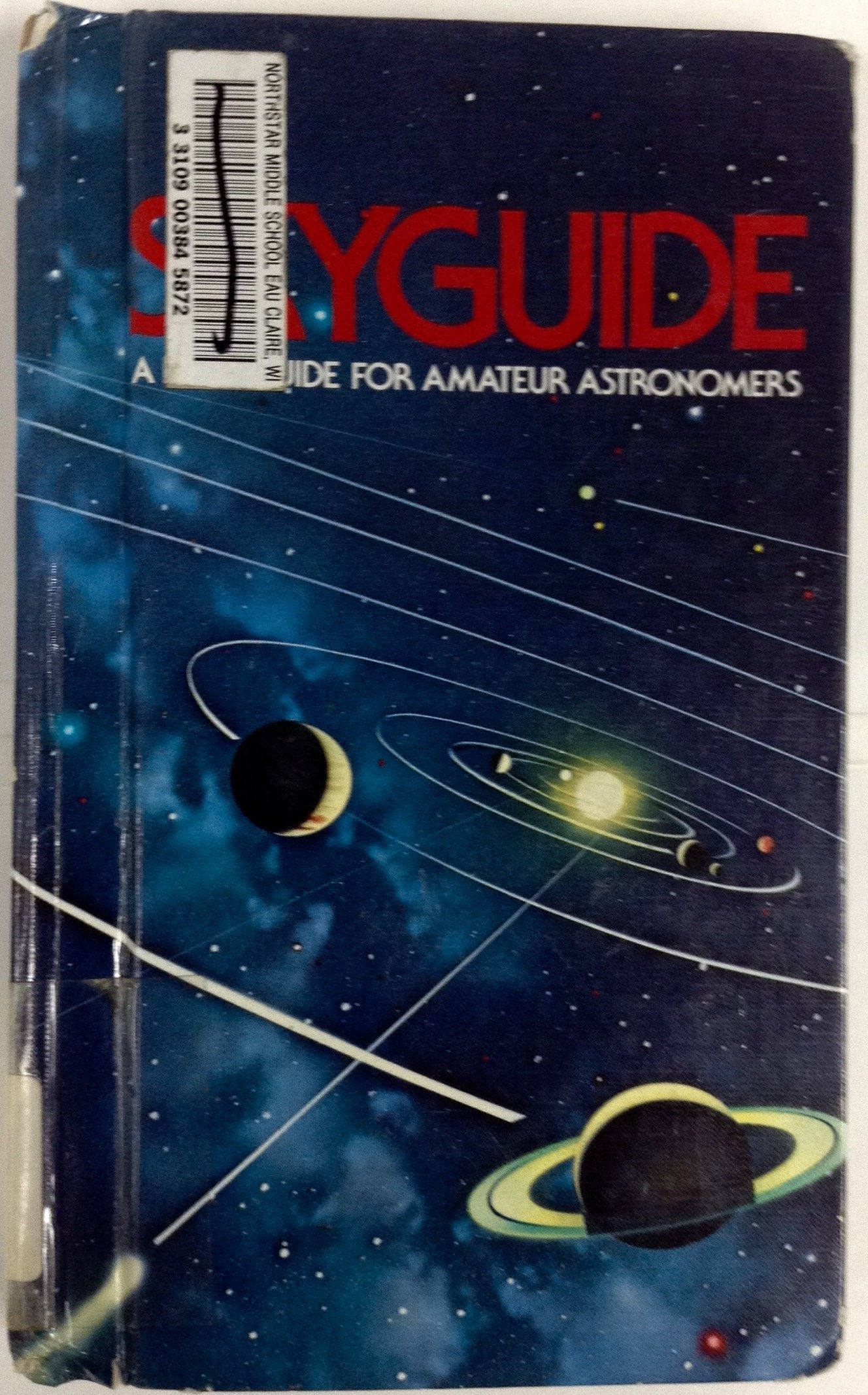 Skyguide: A Field Guide for Amateur Astronomers,Used