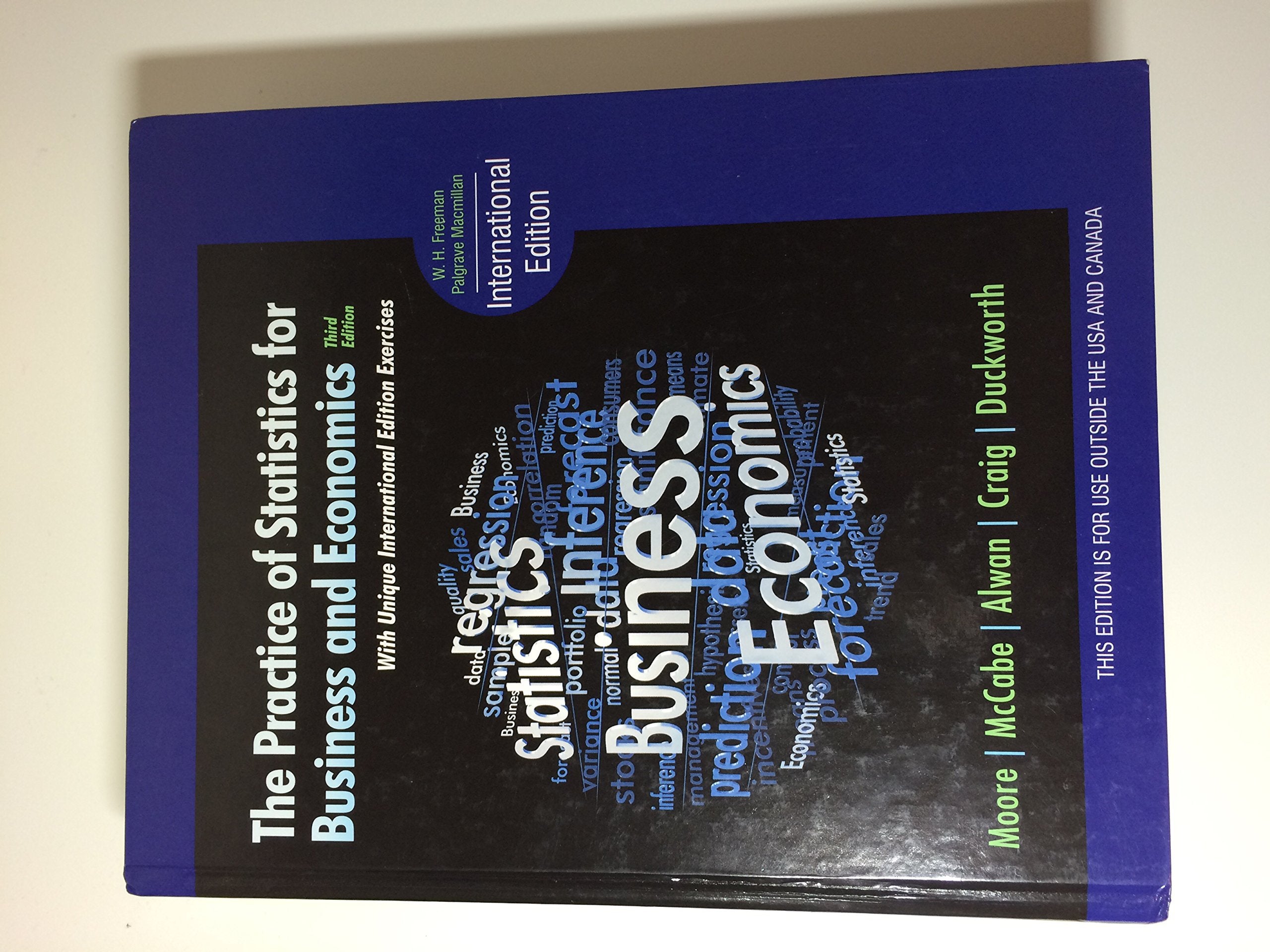The Practice of Statistics for Business and Economics, 3rd Edition,Used