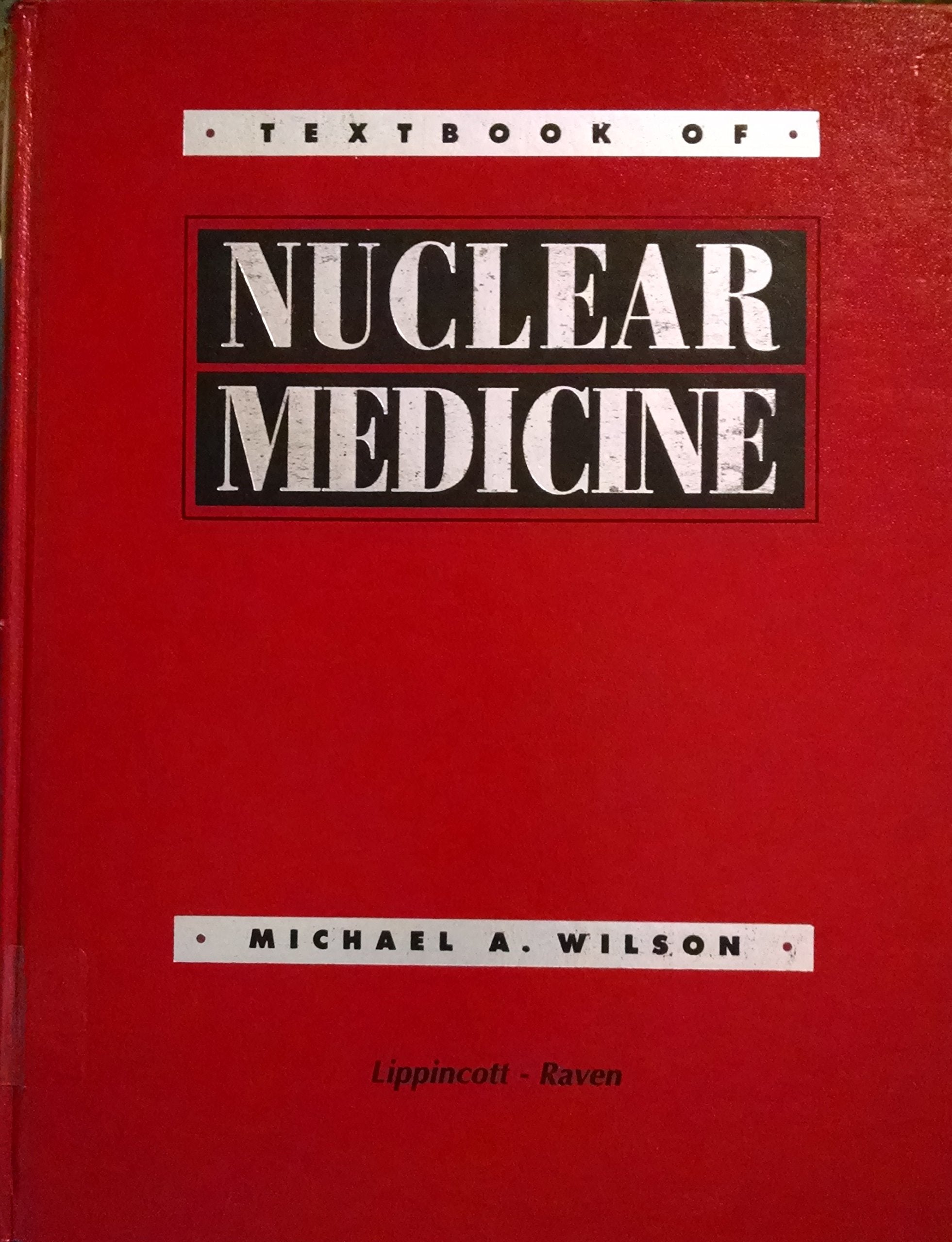 Textbook of Nuclear Medicine,Used