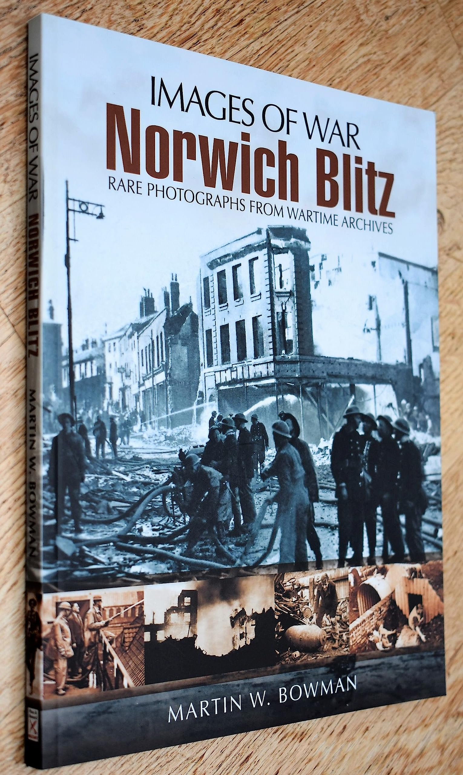 Norwich Blitz (Images of War)