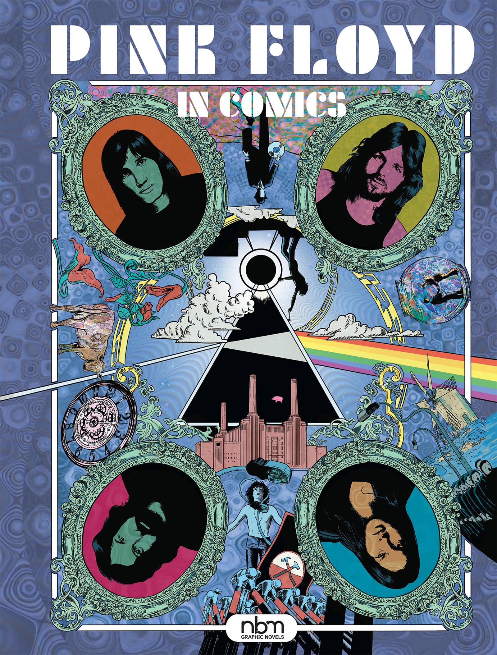 Pink Floyd in Comics! (NBM Comics Biographies),New