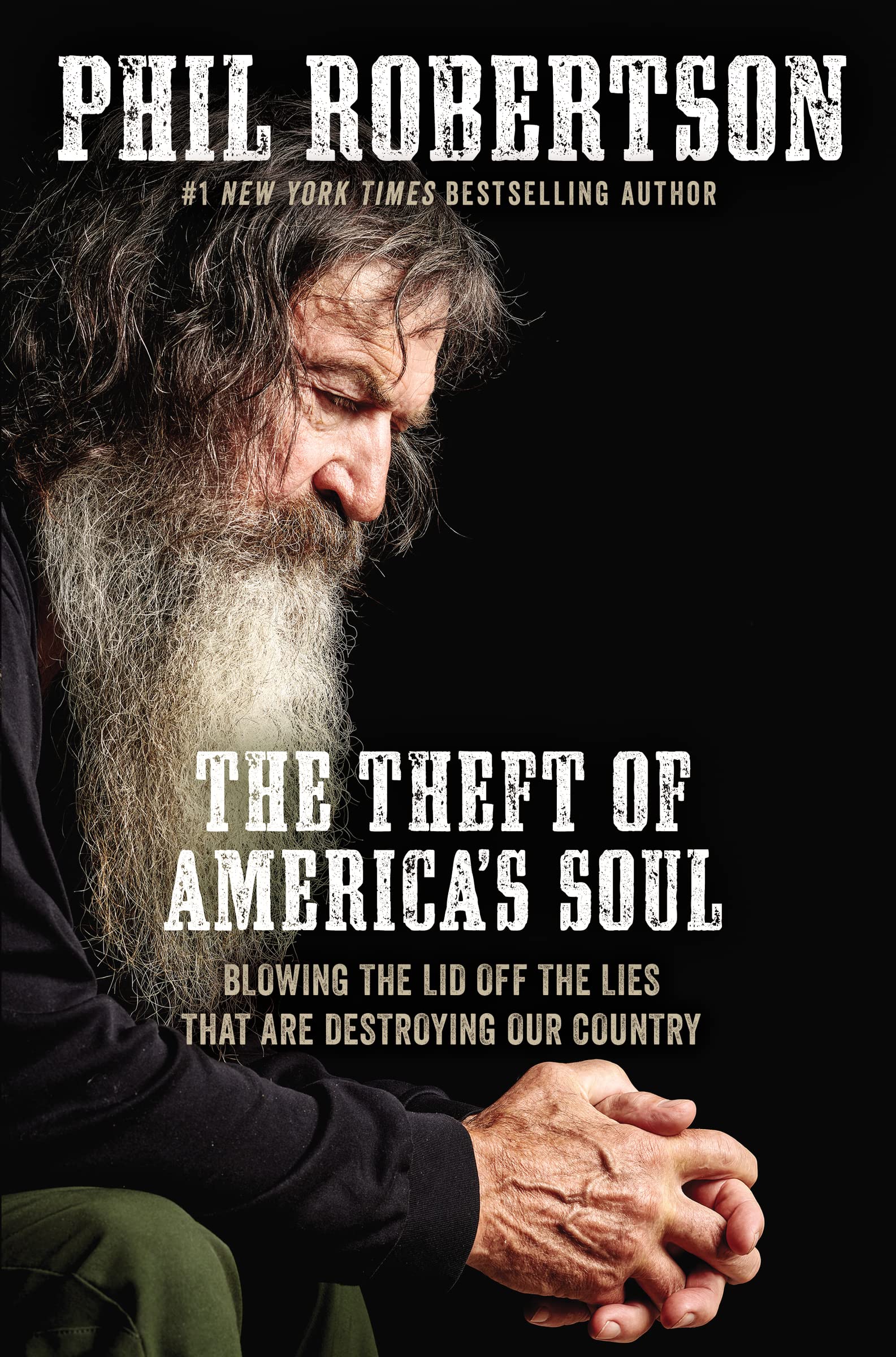 The Theft of Americas Soul: Blowing the Lid Off the Lies That Are Destroying Our Country,Used