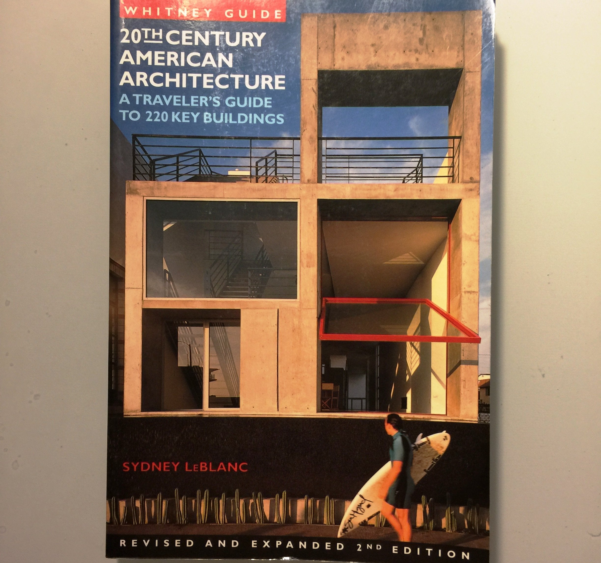 Whitney Guide to 20th Century American Architecture: 200 Key Buildings,Used