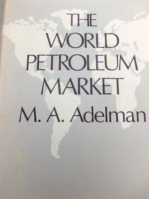 The World Petroleum Market,New