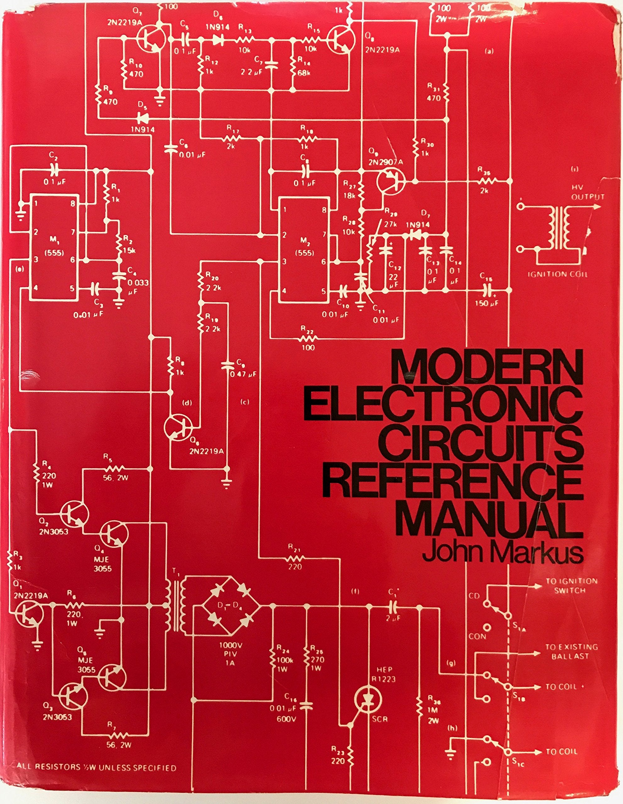 Modern Electronic Circuits Reference Manual,New