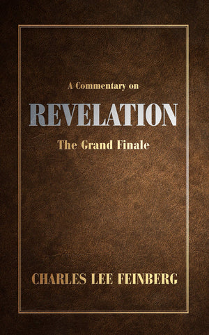 A Commentary on Revelation: The Grand Finale,Used