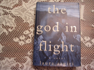 The God In Flight: A Novel,New