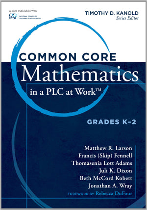 Common Core Mathematics In A Plc At Work, Grades K2,Used