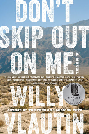 Don't Skip Out on Me: A Novel,Used