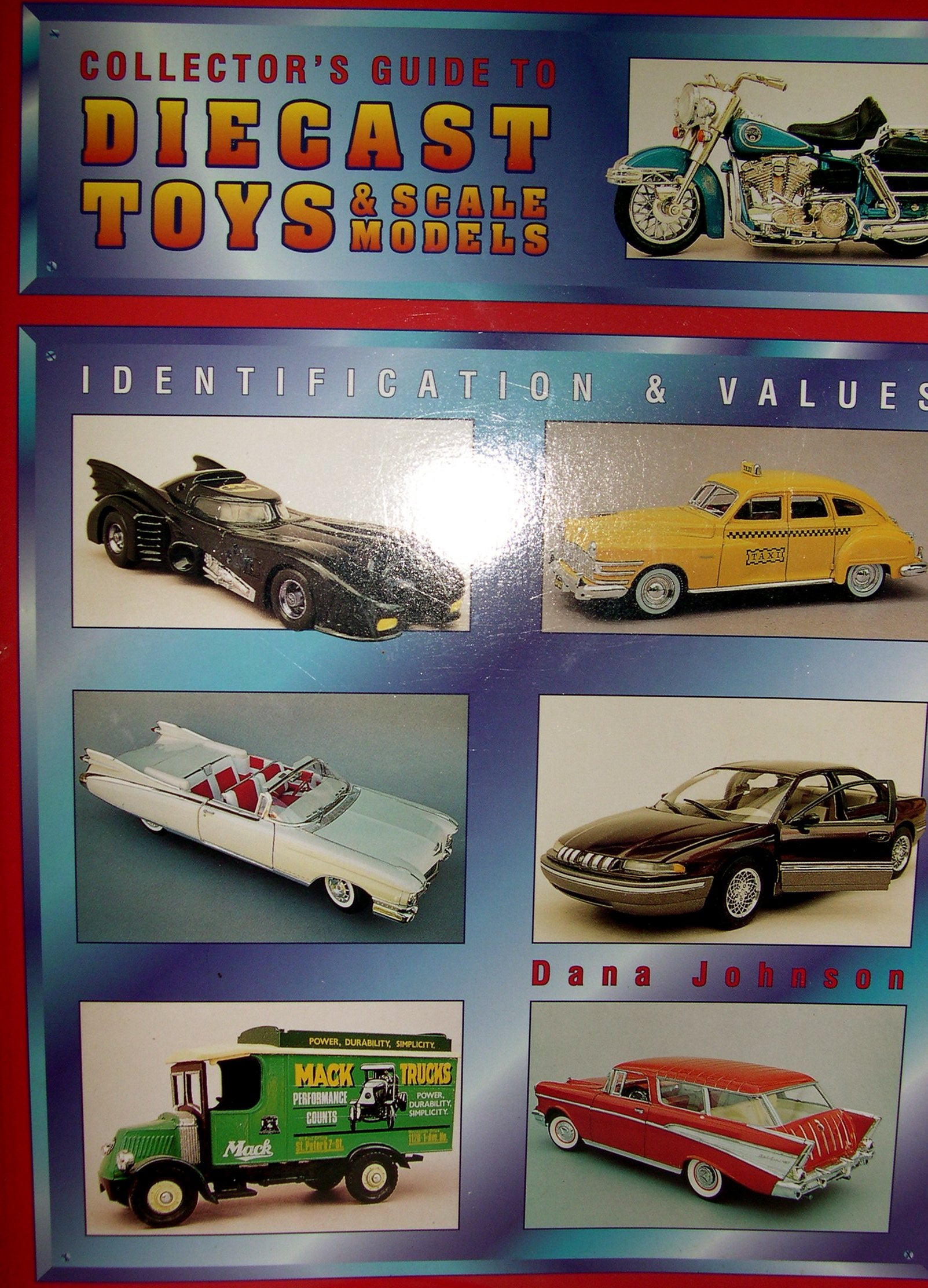 Collector's Guide to Diecast Toys & Scale Models: Identification and Values,Used