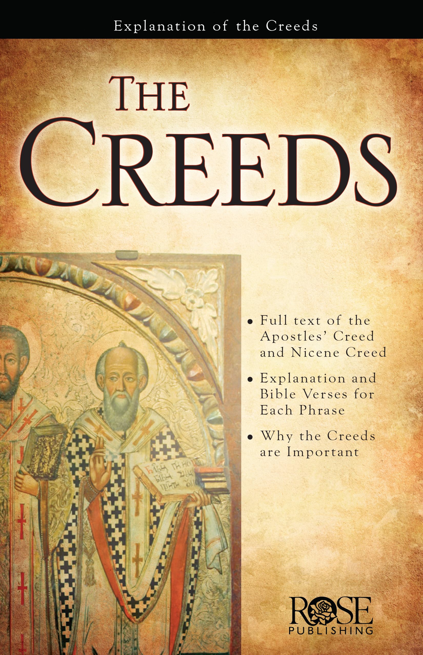 The Creeds: How Early Christians Defended the Gospel,New