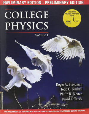 Preliminary Version for College Physics,Used