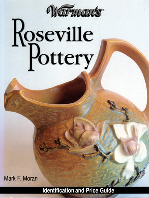 Warman's Roseville Pottery: Identification & Price Guide,Used