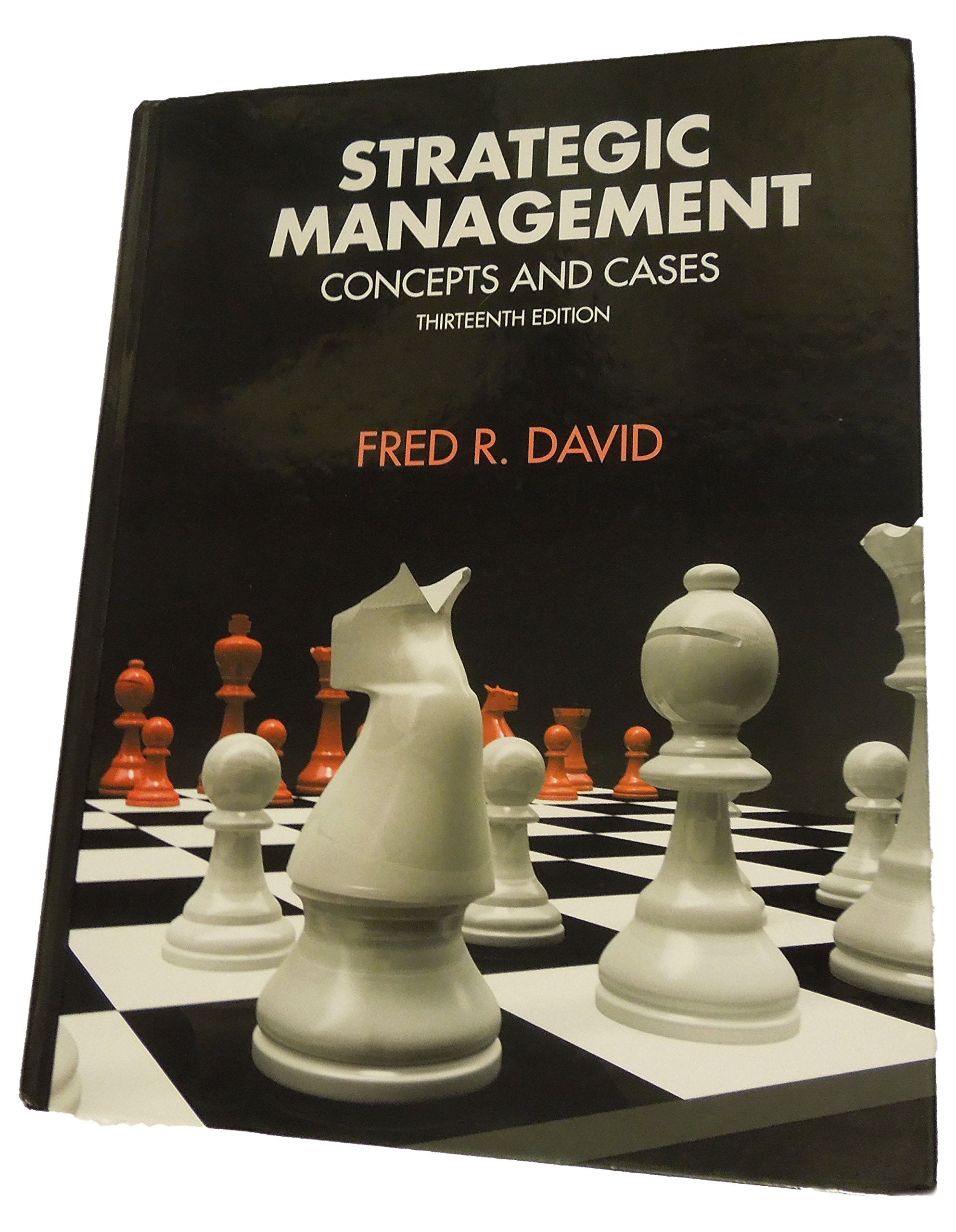 Strategic Management: Concepts and Cases