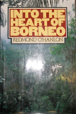 Into The Heart Of Borneo,New