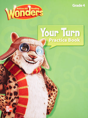 Reading Wonders, Grade 4, Your Turn Practice Book (ELEMENTARY CORE READING),Used