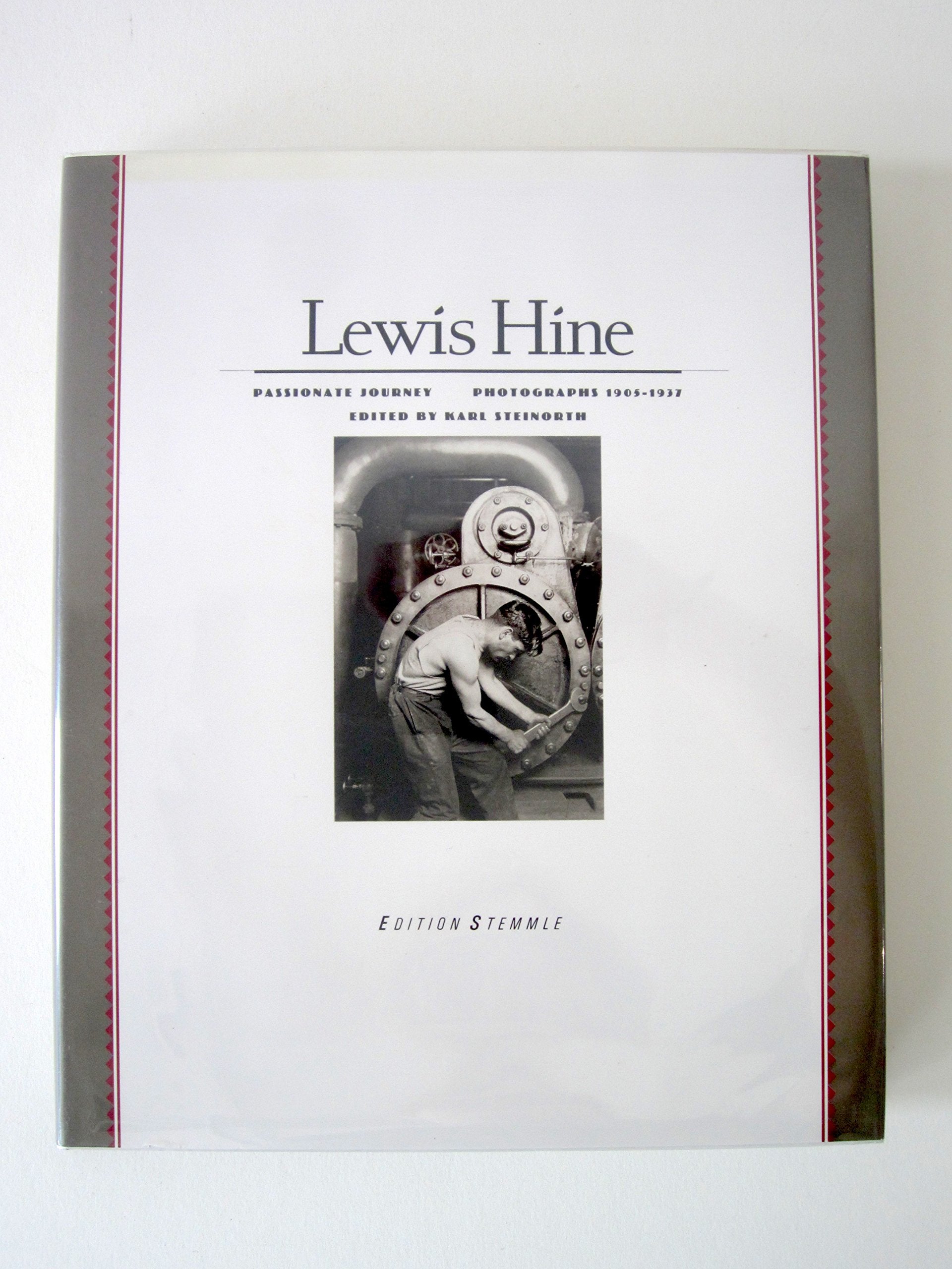 Lewis Hine: Passionate Journey : Photographs 19051937,Used