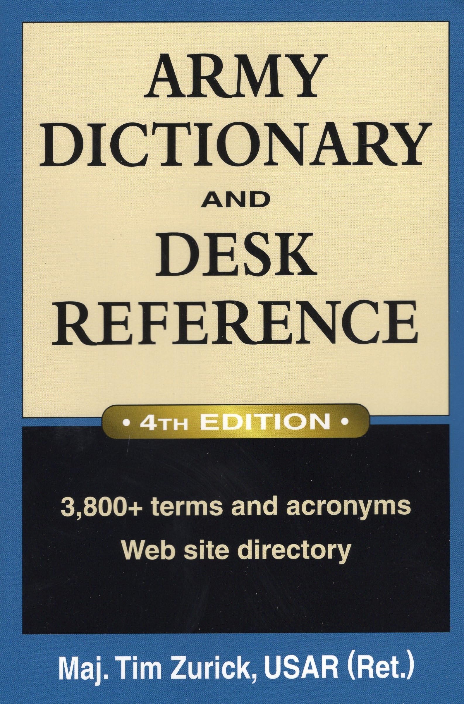 Army Dictionary And Desk Reference (Army Dictionary & Desk Reference),Used