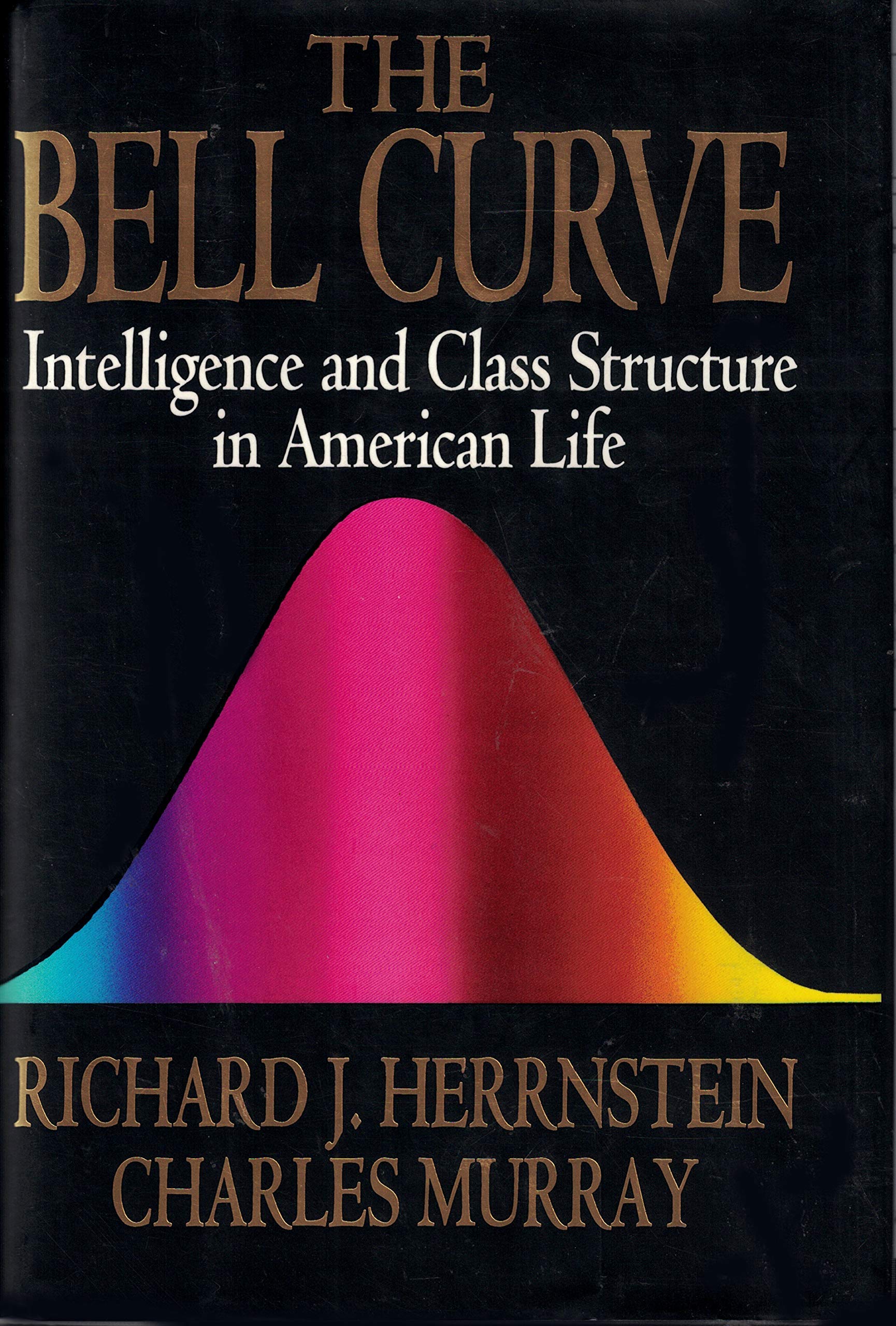 The Bell Curve: Intelligence And Class Structure In American Life,New