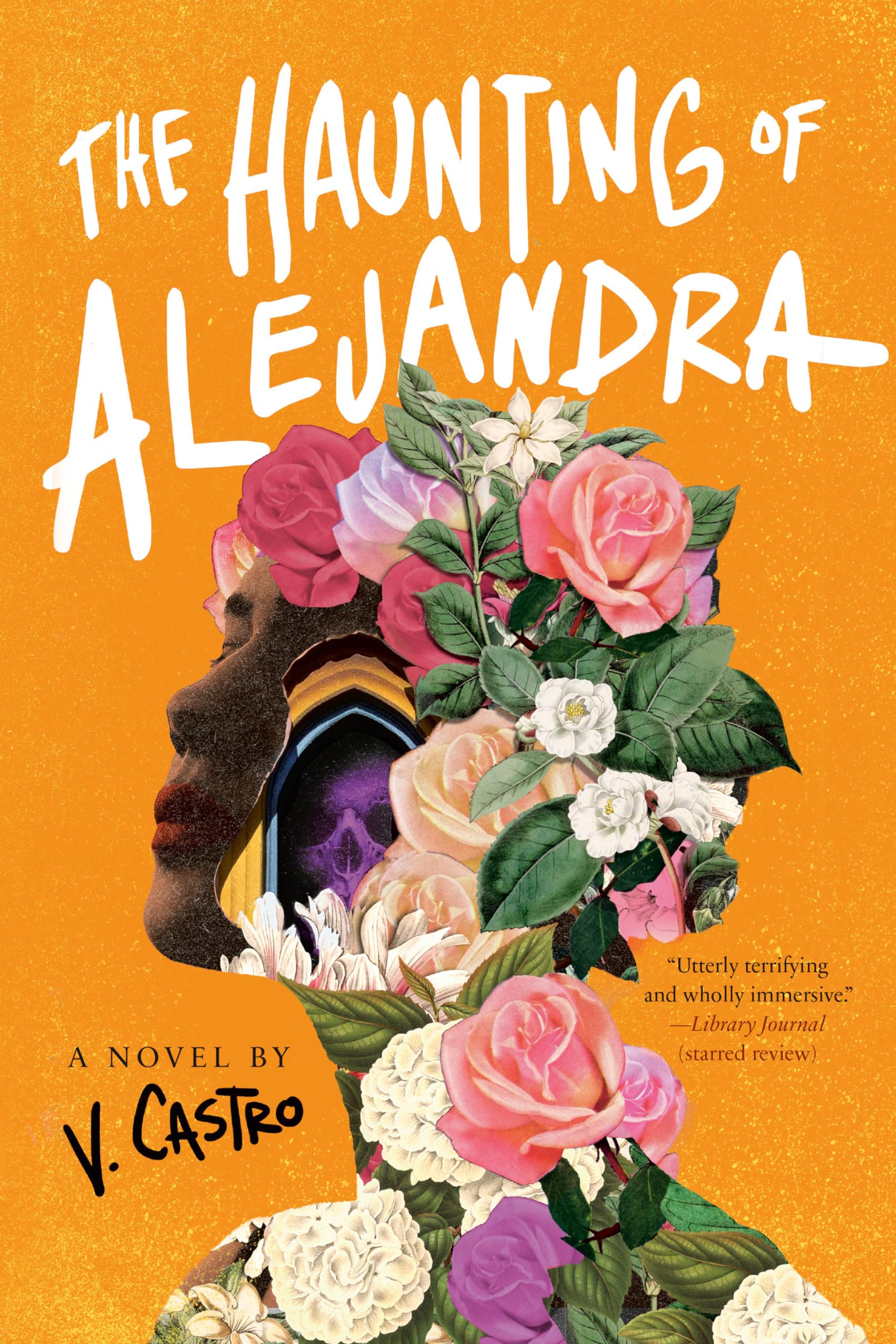 The Haunting Of Alejandra: A Novel,Used