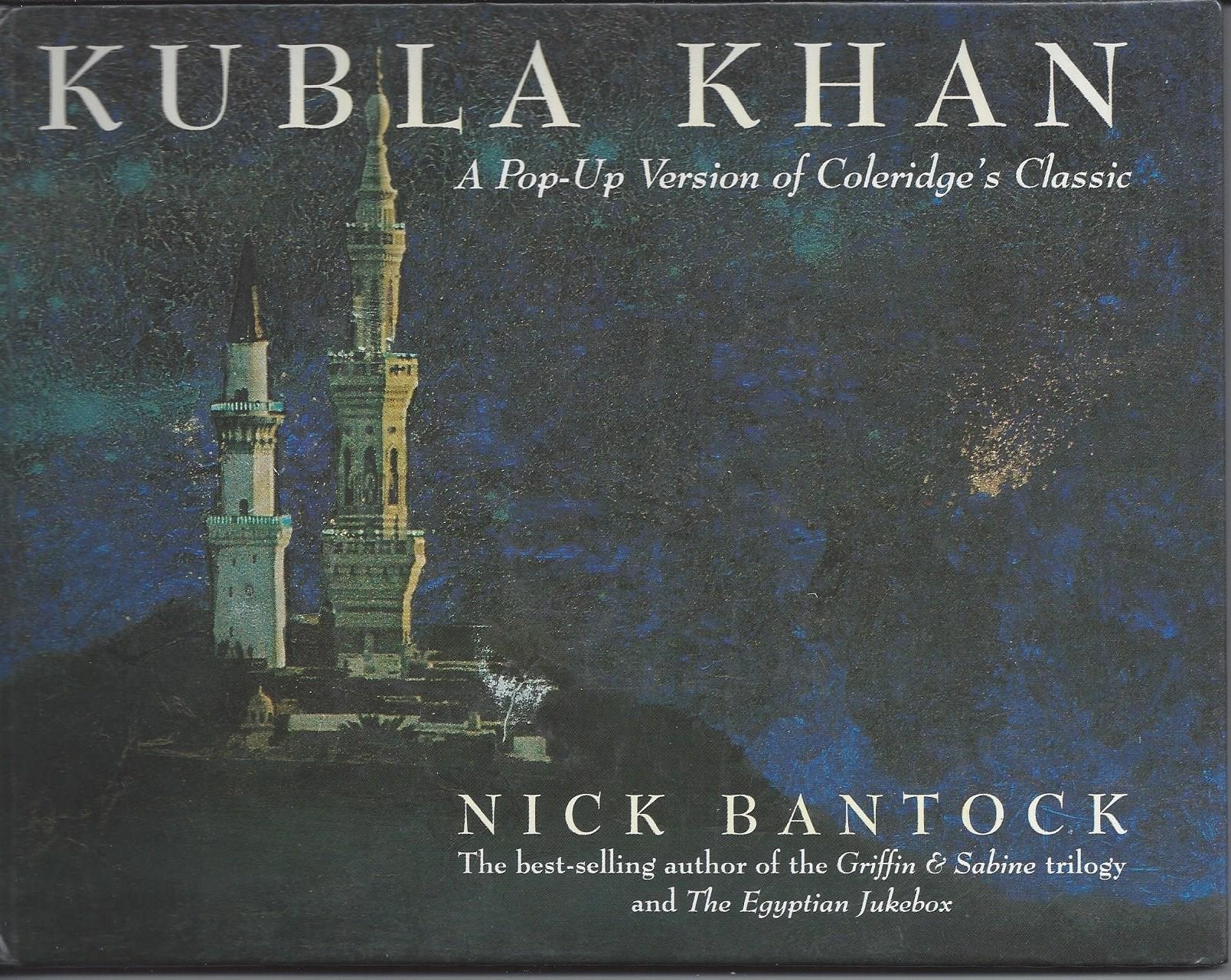 Kubla Khan: A PopUp Version of Coleridge's Classic,Used