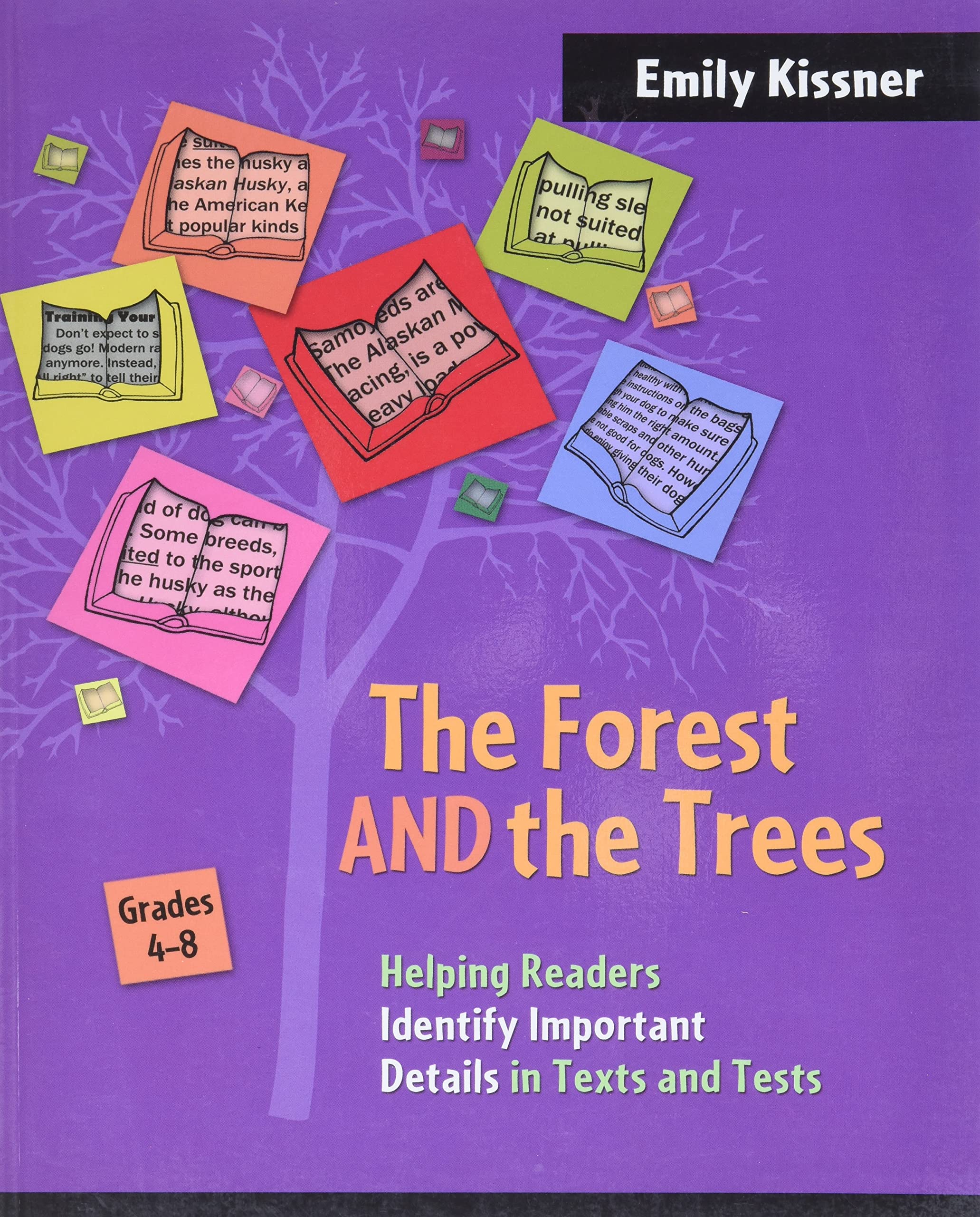 The Forest And the Trees: Helping Readers Identify Important Details in Texts and Tests,Used