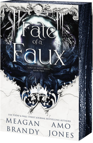 Fate Of A Faux (Lord Of Rathe, 2)