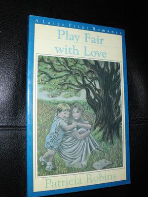 Play Fair With Love (G. K. Hall Nightingale Series Edition),Used