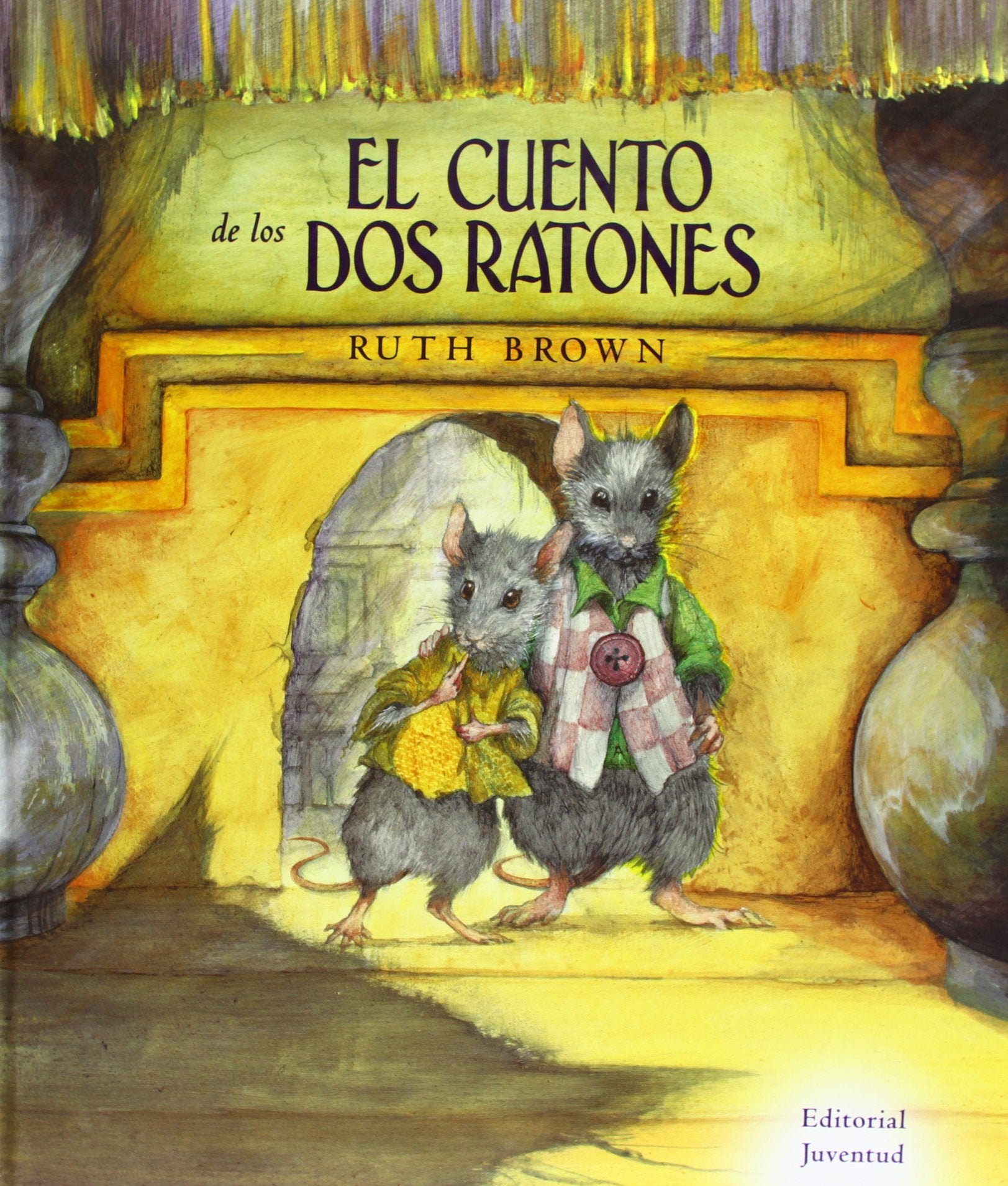 El cuento de los dos Ratones (Spanish Edition),Used