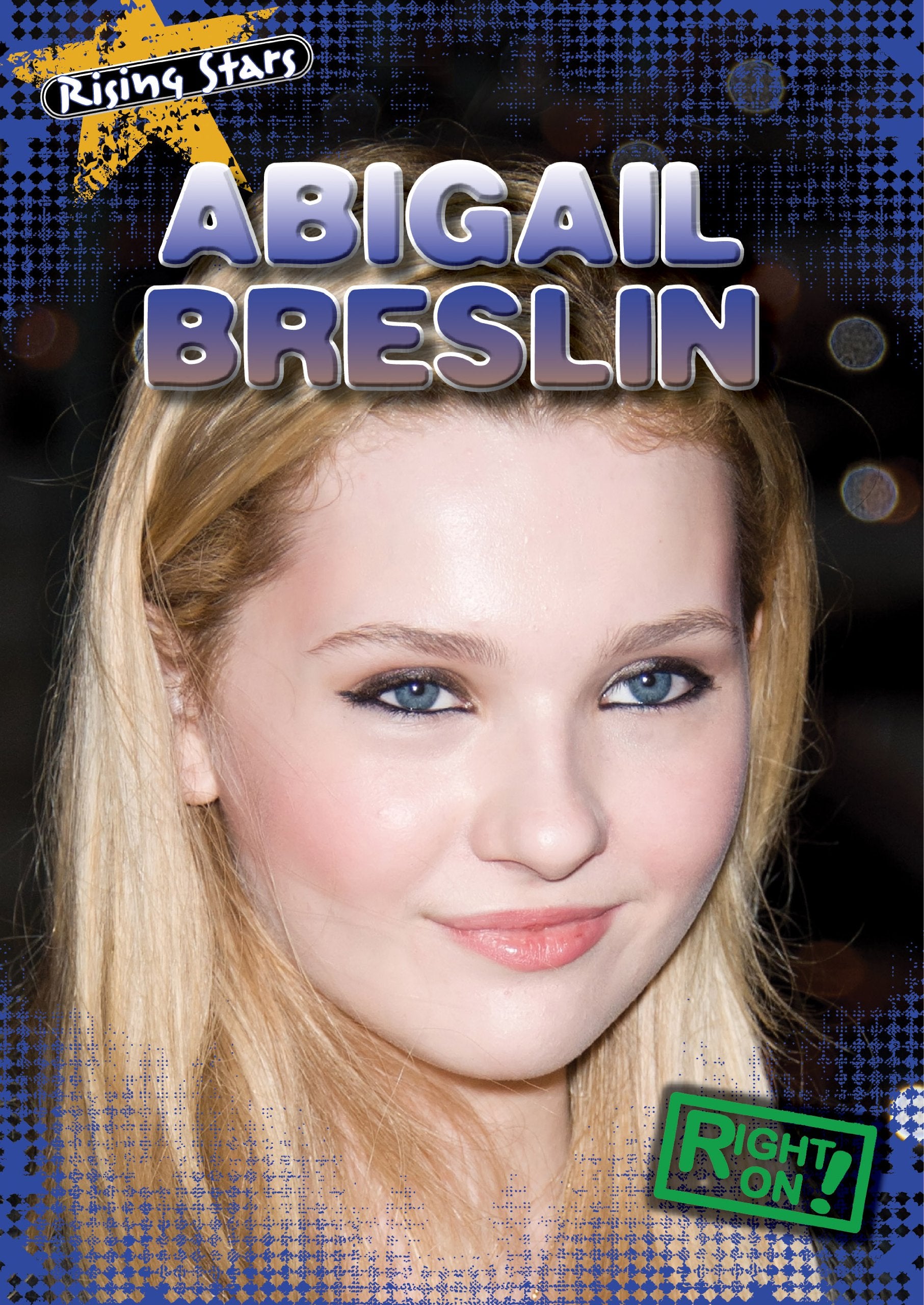 Abigail Breslin (Rising Stars),Used
