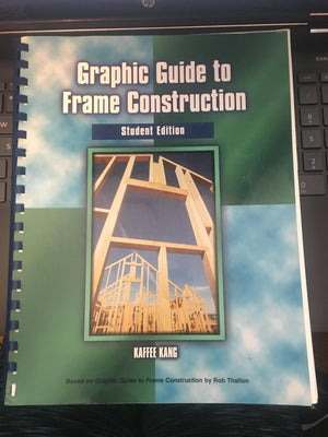Graphic Guide to Frame Construction: Student Edition,Used