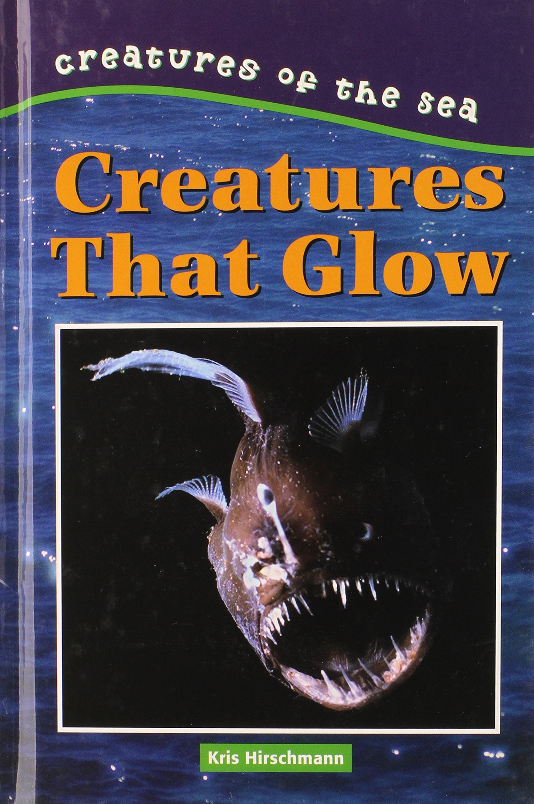 Creatures That Glow (Creatures of the Sea),Used