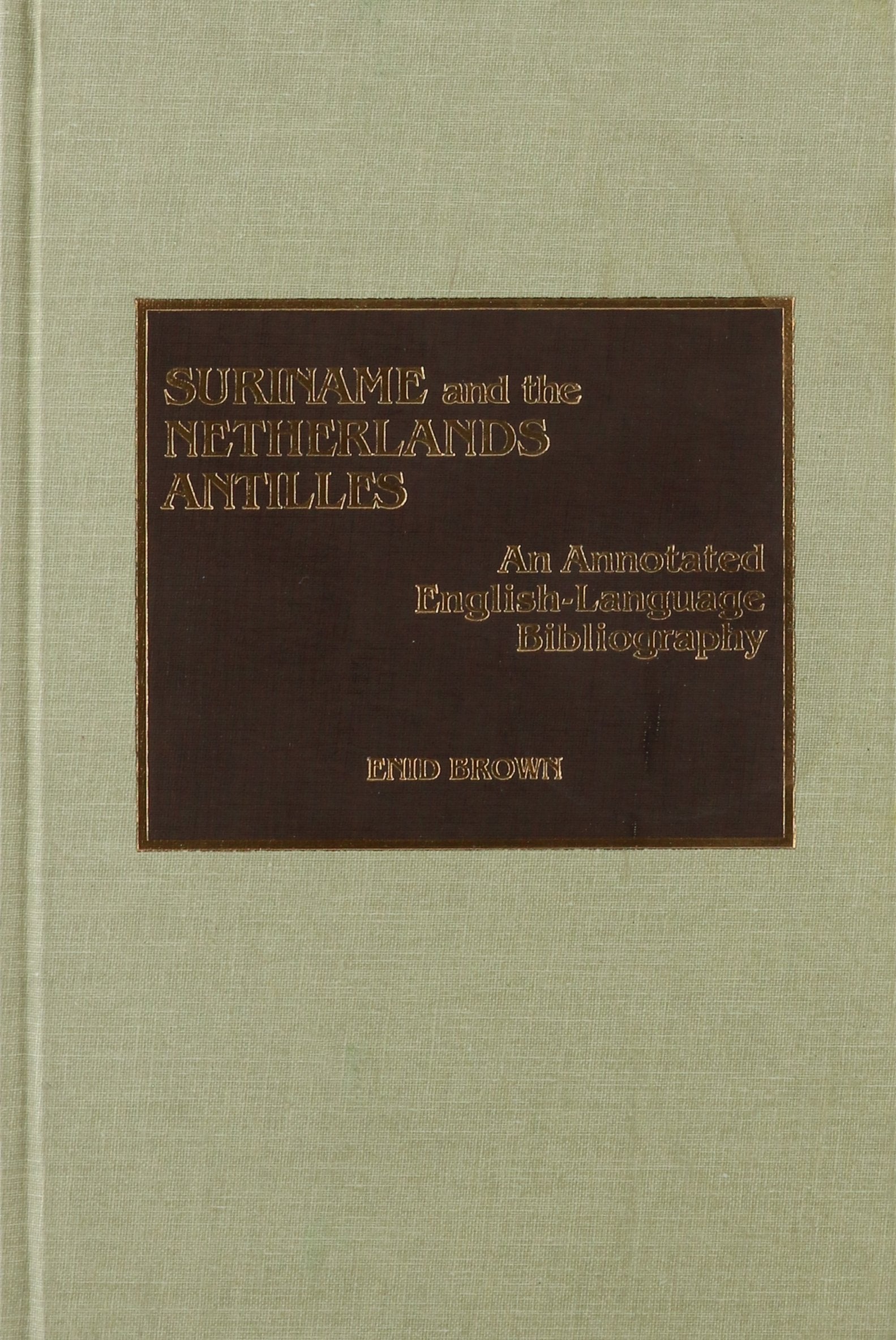 Suriname And The Netherlands Antilles,Used