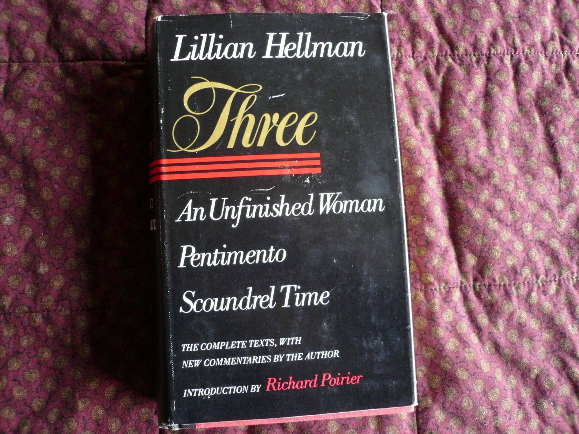 Three: An Unfinished Woman, Pentimento, Scoundrel Time,Used