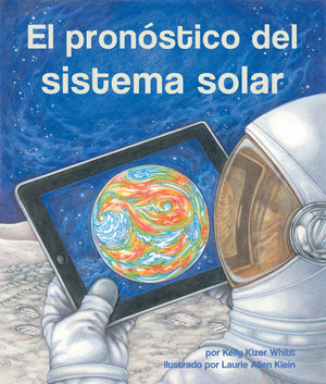 El pronstico del sistema solar (Arbordale Collection) (Spanish Edition),Used