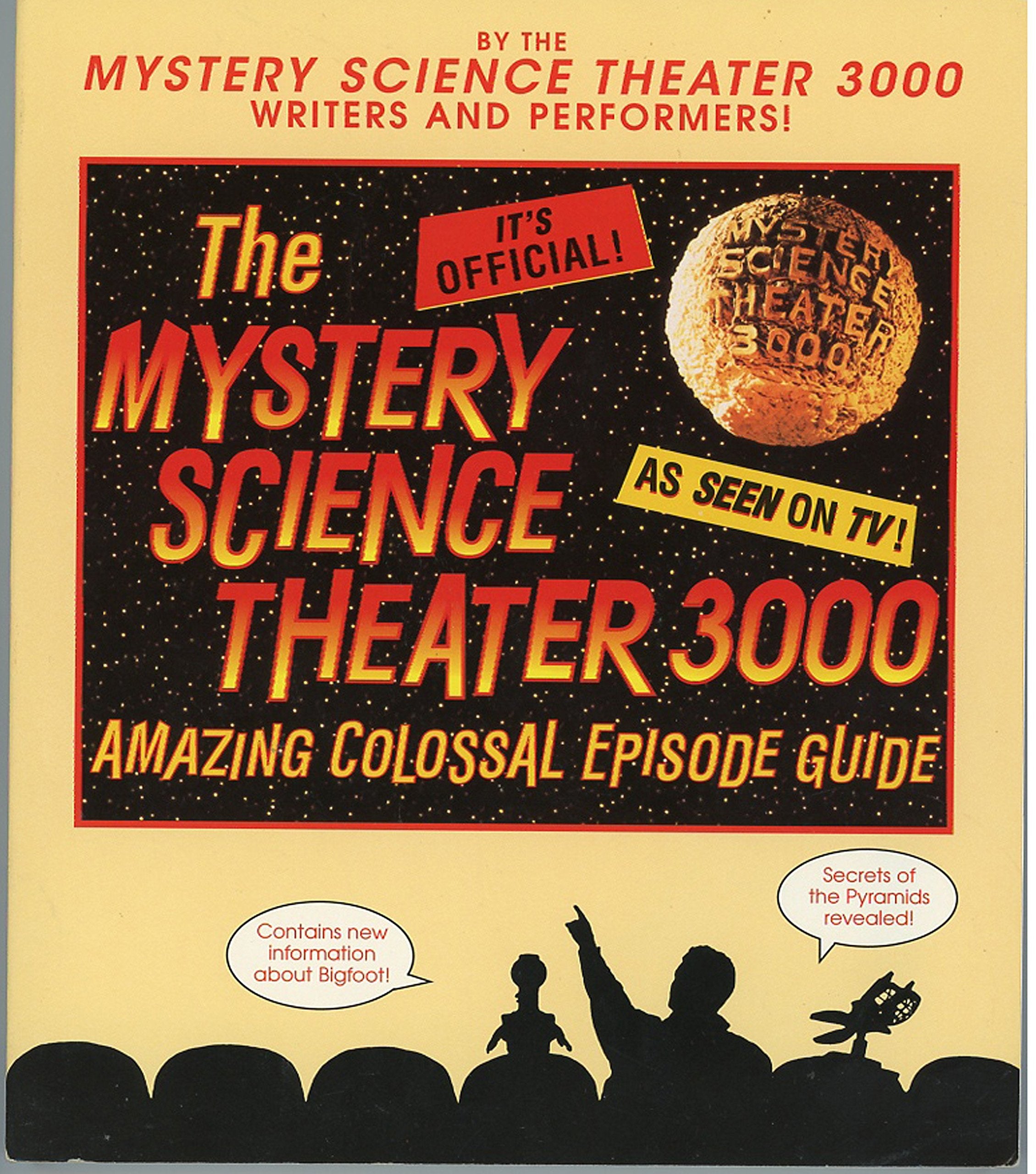 The Mystery Science Theater 3000 Amazing Colossal Episode Guide,Used