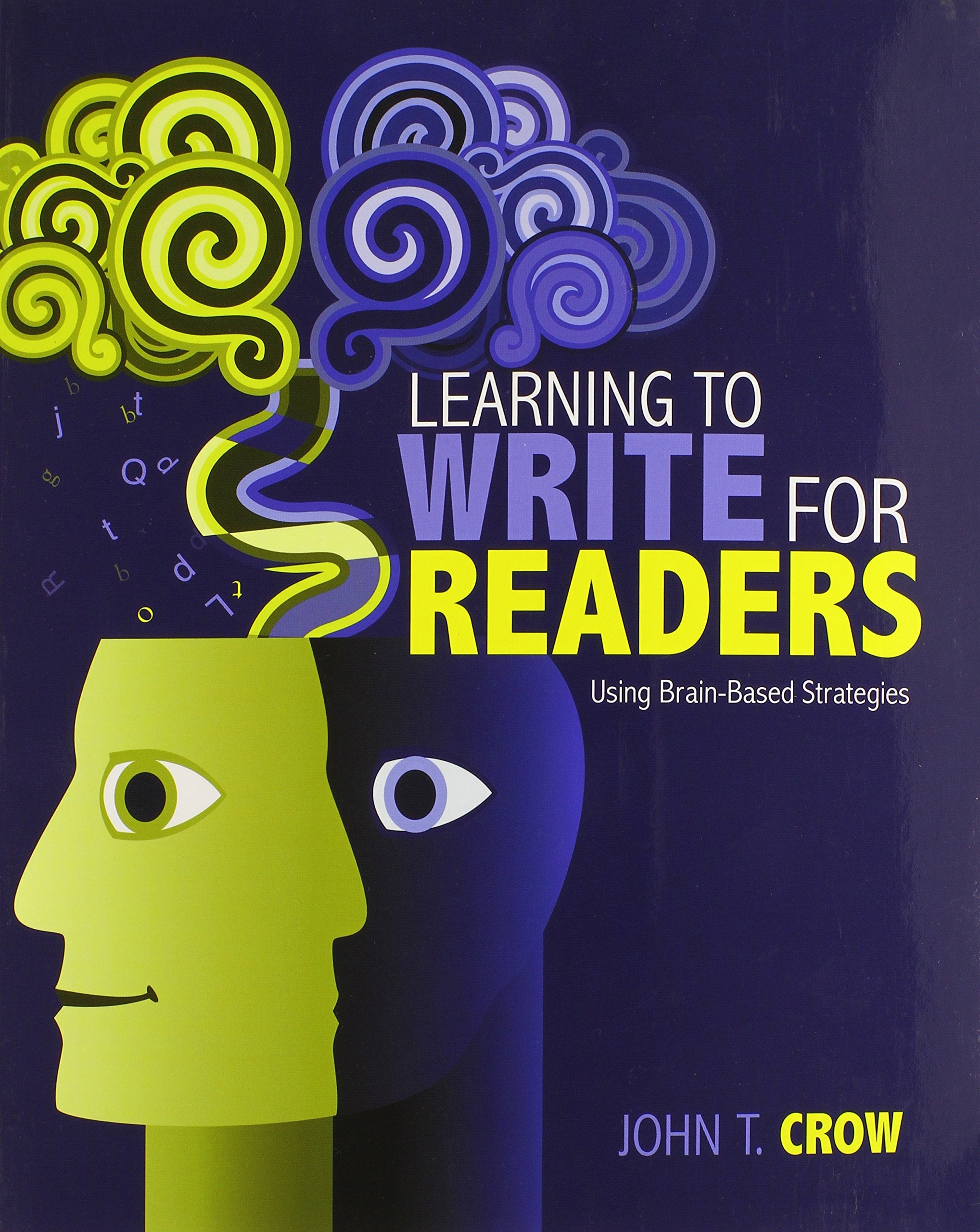 Learning To Write For Readers: Using Brainbased Strategies,Used