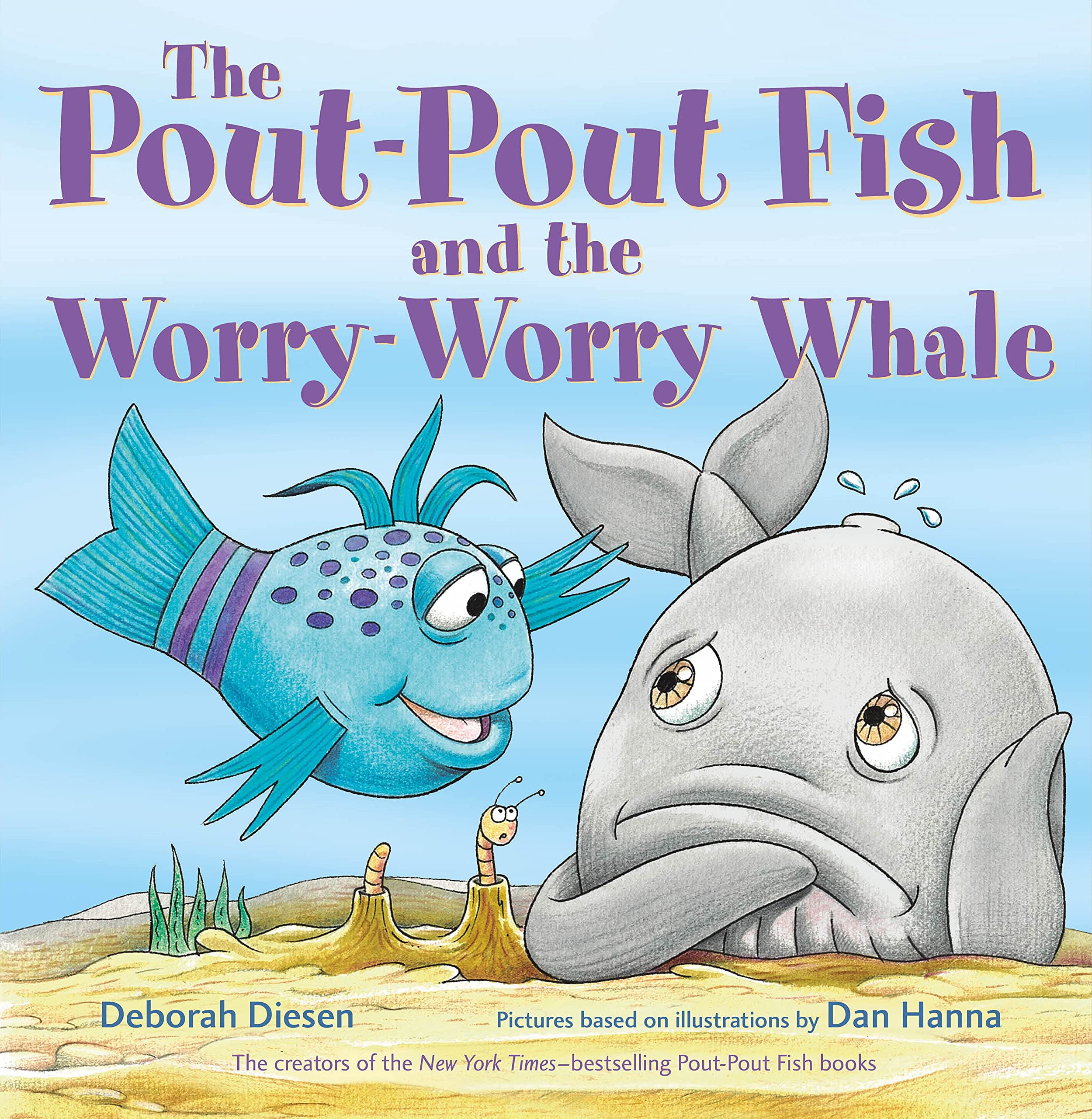 The Poutpout Fish And The Worryworry Whale (A Poutpout Fish Adventure),Used