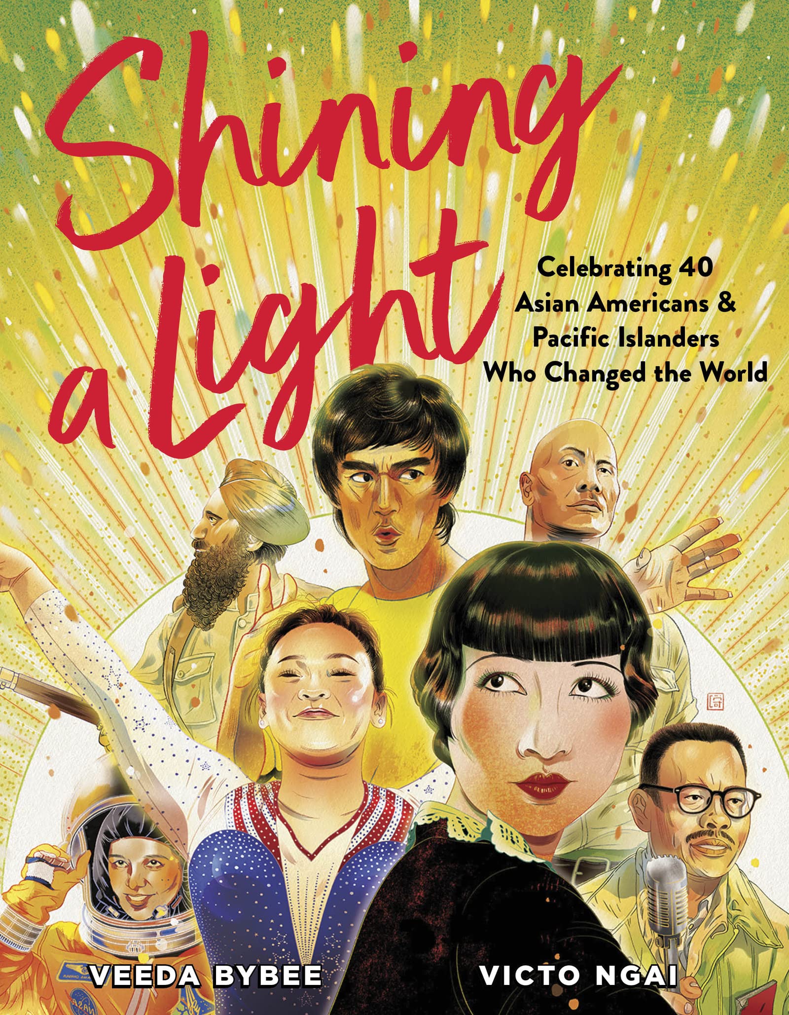 Shining A Light: Celebrating 40 Asian Americans And Pacific Islanders Who Changed The World,Used